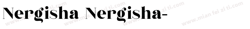 Nergisha Nergisha字体转换